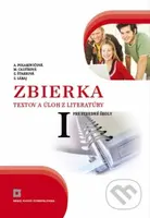 Zbierka textov a úloh z literatúry pre stredné školy I - kniha z kategorie Gymnázia