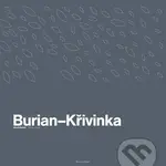Burian–Křivinka (Architekt 2009–2019) - kniha z kategorie Architektura