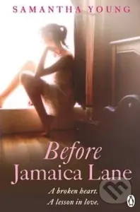 Before Jamaica Lane - Samantha Young - kniha z kategorie Romantika