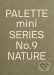 Palette Mini 09: Nature - kniha z kategorie Grafický design