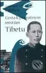 Cesta k posvátným místům Tibetu - G. C. Cybikov