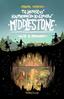 Tajemství kamenného království Middlestone: část první - Pavel Horna - e-kniha