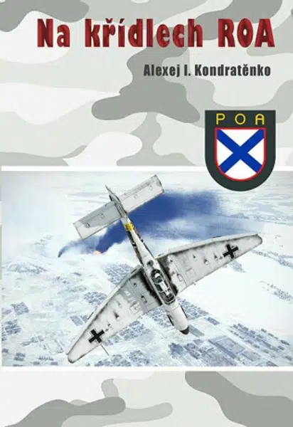 Na křídlech ROA - Alexej I. Kondratěnko