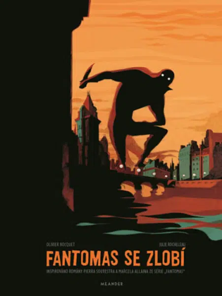 Fantomas se zlobí - Olivier Bocquet