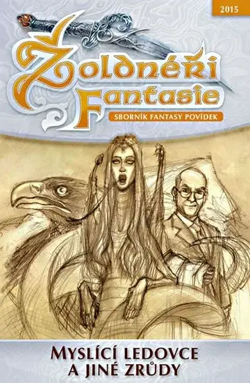 Žoldnéři fantasie 6 - Inteligentní ledovce a jiné zrůdy