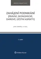 Zahájení podnikání (právní, ekonomické, daňové, účetní aspekty) - Jan Ondřej