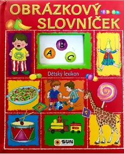 Obrázkový slovníček - Dětský lexikon - Gisela Socolovsky