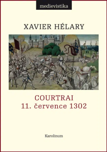 Courtrai - Xavier Hélary - e-kniha