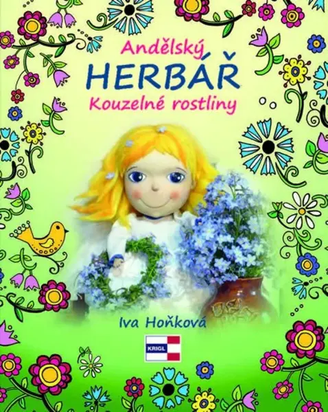 Andělský herbář - Kouzelné rostliny - Iva Hoňková