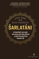 Šarlatáni - Lydia Kang - e-kniha