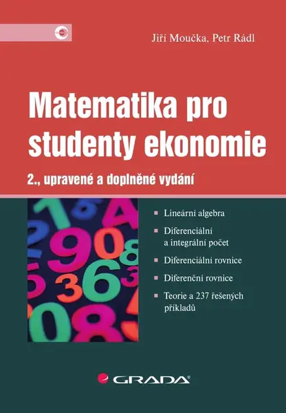 Matematika pro studenty ekonomie - Jiří Moučka, Petr Rádl
