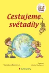 Cestujeme světadíly - Stanislava Bumbová, Zdeňka Študlarová