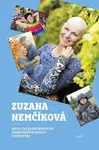 ABCDa zvládání rakoviny, opakovaných recidiv a metastáz - Zuzana Nemčíková