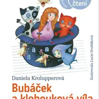 Bubáček a klobouková víla - Daniela Krolupperová - e-kniha