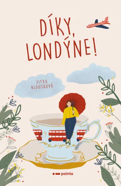 Díky, Londýne! - Jitka Hloušková - e-kniha