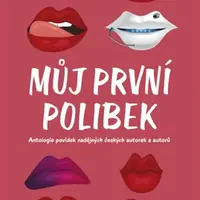 Můj první polibek