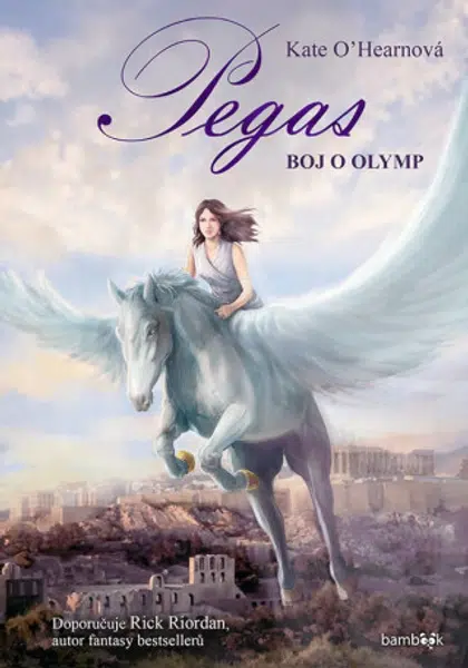 Pegas - Boj o Olymp - Kate O'Hearnová