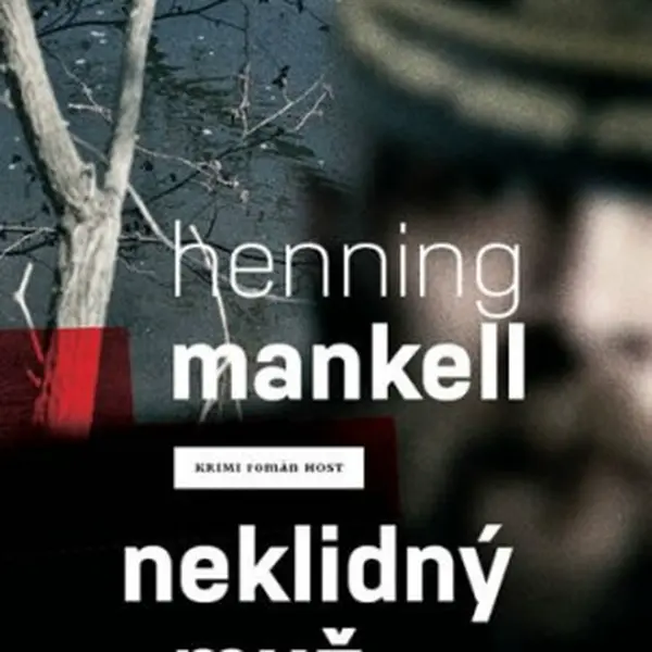 Neklidný muž - Henning Mankell