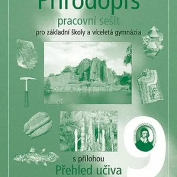 Přírodopis 9 pro ZŠ a víceletá gymnázia - pracovní sešit