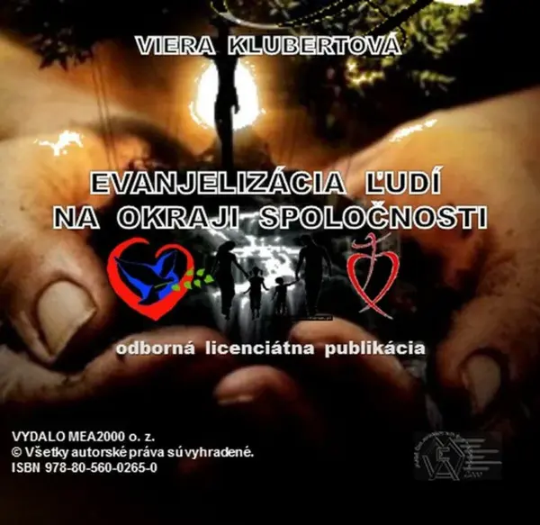 Evanjelizácia ľudí na okraji spoločnosti - Viera Klubertová