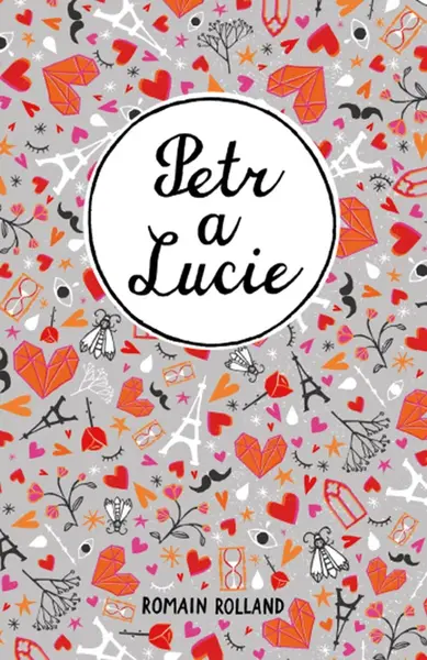 Petr a Lucie - Romain Rolland