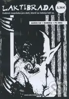 Laktibrada (Audiokniha + komiks + PC hra) - Pavol Dobšinský - audiokniha z kategorie Sci-fi, fantasy a komiksy