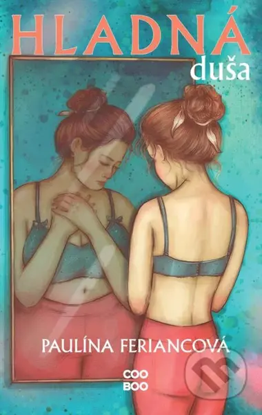 Hladná duša - Paulína Feriancová - kniha z kategorie Beletrie pro děti
