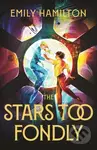 The Stars Too Fondly (An interstellar sapphic romcom for fans of Casey McQuiston and Becky Chambers) - kniha z kategorie Sci-fi, fantasy a komiksy