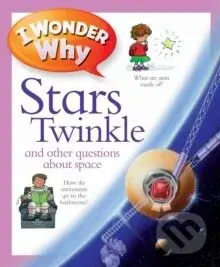 I Wonder Why Stars Twinkle - Carole Stott