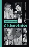 Z klenotnice (Rozhovory s osobnosťami) - Jana Šimulčíková - kniha z kategorie Rozhovory