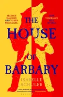 The House of Barbary - Isabelle Schuler