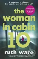 The Woman in Cabin 10 - Ruth Ware - kniha z kategorie Thrillery