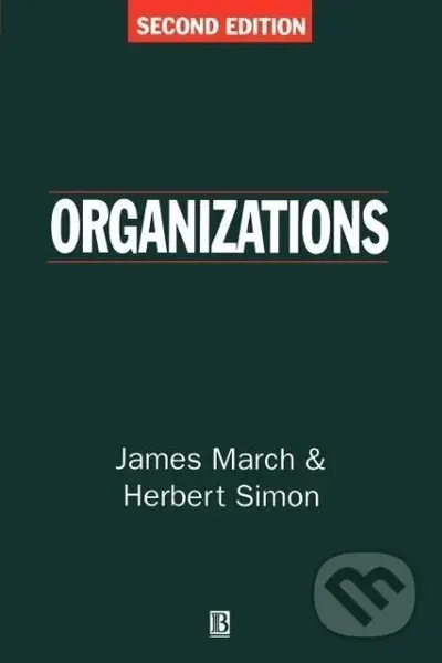Organizations - James G. March - kniha z kategorie Byznys a management