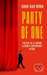 Party of One (The Rise of Xi Jinping and China's Superpower Future) - kniha z kategorie Odborné a naučné