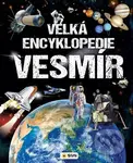 Velká encyklopedie Vesmír - Paco Torrubiano - kniha z kategorie Encyklopedie
