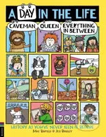 A Day in the Life of a Caveman, a Queen and Everything In Between - kniha z kategorie Pro děti