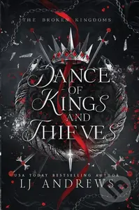 Dance of Kings and Thieves - LJ Andrews