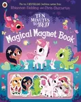 Ten Minutes to Bed: Magical Magnet Book - Rhiannon Fielding - kniha z kategorie Pro děti