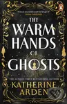 The Warm Hands of Ghosts - Katherine Arden - kniha z kategorie Fantasy