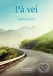 Pa Vei Norsk Og Samfunnskunnskap For Vok - Ellingsen Elisabeth - kniha z kategorie Jazykové učebnice a slovníky