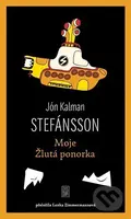 Moje Žlutá ponorka - Jón Kalman Stefánsson