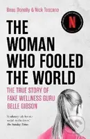 Woman Who Fooled The World - Beau Donelly