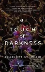 A Touch of Darkness - Scarlett Clair St.