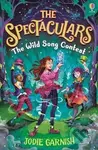 The Spectaculars: The Wild Song Contest - Jodie Garnish