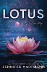 Lotus - Jennifer Hartmann