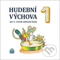 CD Hudební výchova 1 (pro 1. ročník základní školy)