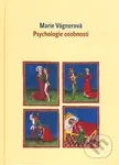 Psychologie osobnosti - Marie Vágnerová - kniha z kategorie Psychologie osobnosti
