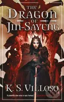 The Dragon of Jin-Sayeng (Chronicles of the Wolf Queen Book Three) - kniha z kategorie Fantasy