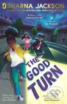 The Good Turn - Sharna Jackson - kniha z kategorie Pro děti