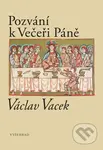 Pozvání k Večeři Páně - Václav Vacek - kniha z kategorie Humanitní a společenské vědy